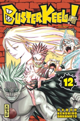 Buster Keel! Buster Keel!