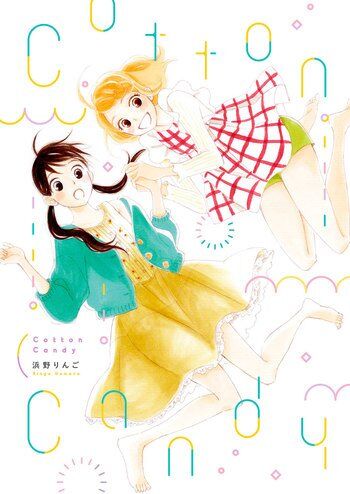 Cotton Candy (HAMANO Ringo) Baca Komik Cotton Candy (HAMANO Ringo)