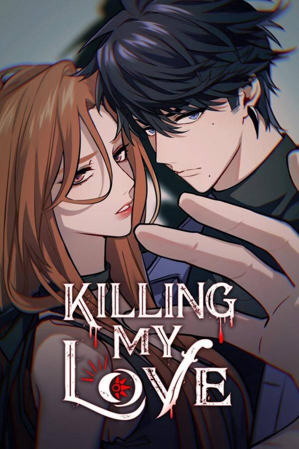 Killing My Love Killing My Love