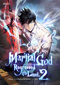 Martial God Regressed to Level 2 Martial God Regressed to Level 2