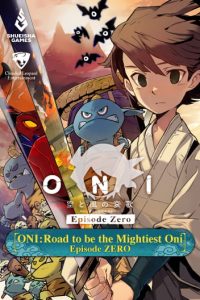 ONI: Road to be the Mightiest Oni Episode ZERO Baca Komik ONI: Road to be the Mightiest Oni Episode ZERO