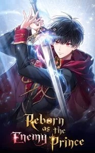 Reborn as the Enemy Prince Reborn as the Enemy Prince