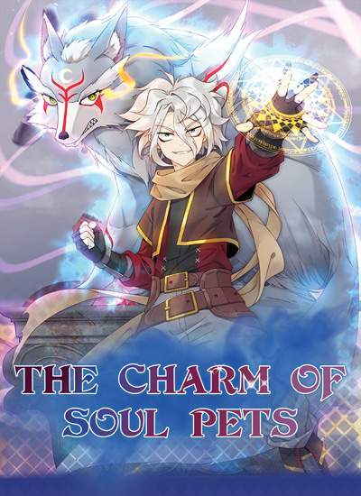 The Charm of Soul Pets The Charm of Soul Pets