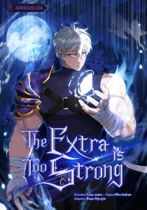The Extra Is Too Strong Baca Komik The Extra Is Too Strong