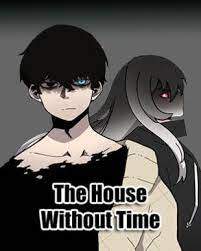 The House Without Time Baca Komik The House Without Time