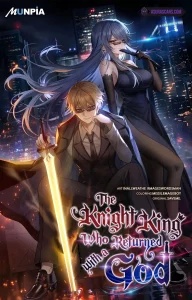 The Knight King Who Returned with a God Baca Komik The Knight King Who Returned with a God