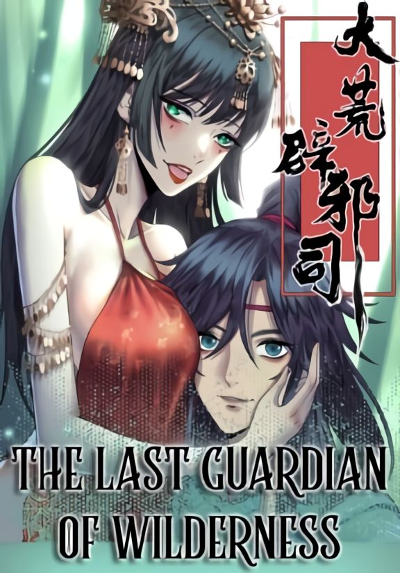 The Last Guardian of Wilderness Baca Komik The Last Guardian of Wilderness