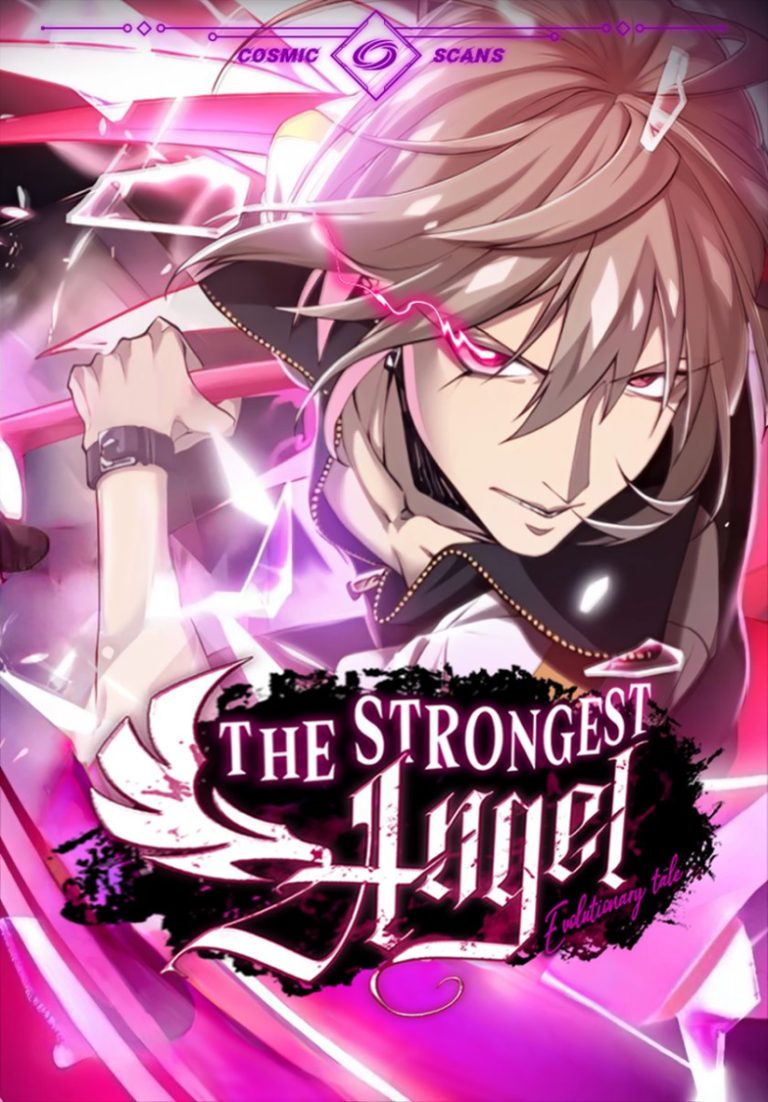 The Strongest Angel Evolutionary Tale The Strongest Angel Evolutionary Tale