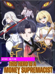 This Hero is a Money Supremacist Baca Komik This Hero is a Money Supremacist